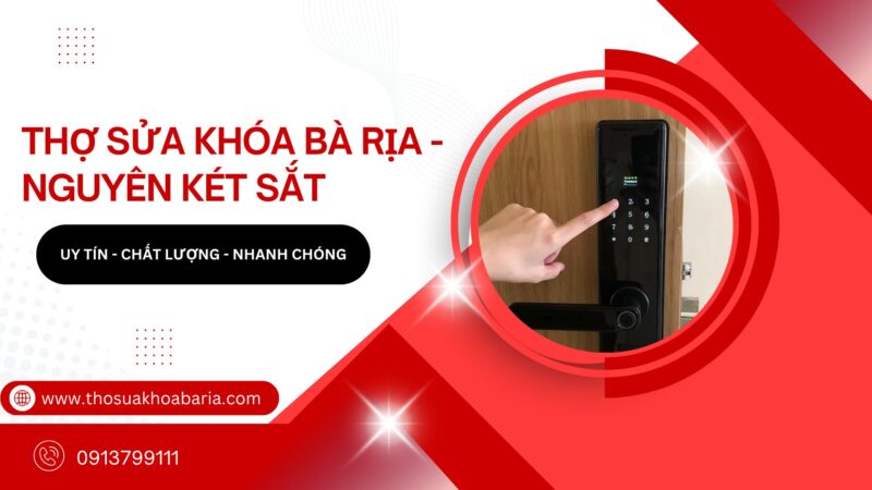 Dịch Vụ Sửa Khóa Két Sắt Tại Nhà Chuyên Nghiệp & Uy Tín
