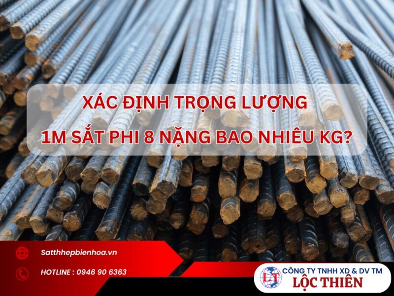 Trọng Lượng 1 Mét Thép Phi 8 Nặng Bao Nhiêu Kg? Cẩm Nang Chi Tiết 2024