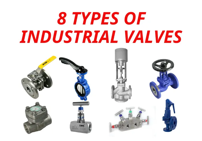 8 loáº¡i van cÃ´ng nghiá»‡p phá»• biáº¿n táº¡i Viá»‡t Nam