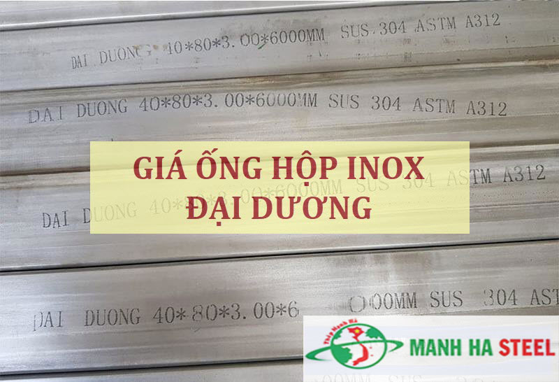 Bảng Giá Hộp Inox 304 Hộp 20x20: Cập Nhật Mới Nhất Tại Inox Đại Dương