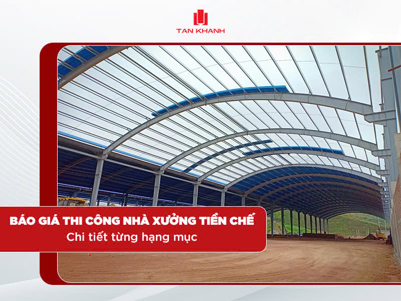 Báo Giá Nhà Thép Tiền Chế 2 Tầng Chi Tiết Nhất 2024