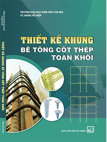 Khung Bê Tông Cốt Thép Toàn Khối Theo TCVN 2737-2023: Hướng Dẫn Chi Tiết Từ Lý Thuyết Đến Thực Hành