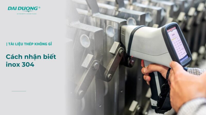 Inox 304 Có Bị Gỉ Không? Hiểu Rõ Nguyên Nhân & Cách Phòng Tránh