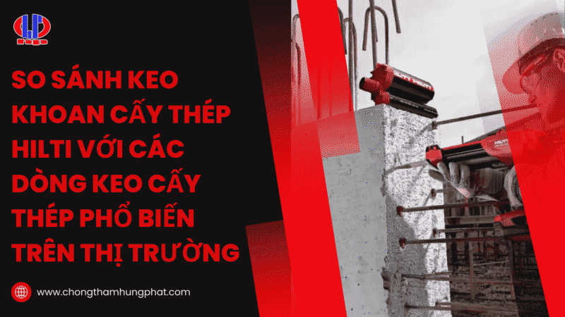 Báo Giá Khoan Cấy Thép Hilti Chính Hãng: Chi Tiết và Ưu Đãi Mới Nhất