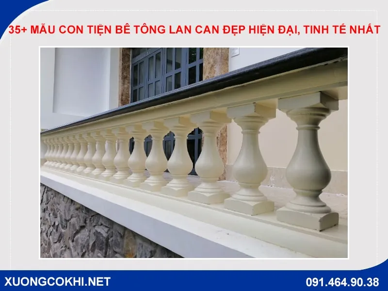Mẫu con tiện bê tông lan can đẹp
