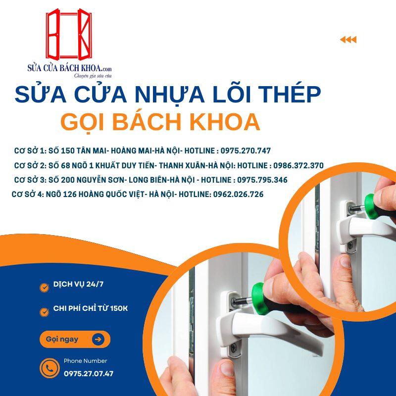 Sửa Cửa Nhựa Lõi Thép: Dịch Vụ Chuyên Nghiệp, Uy Tín Tại Việt Nam