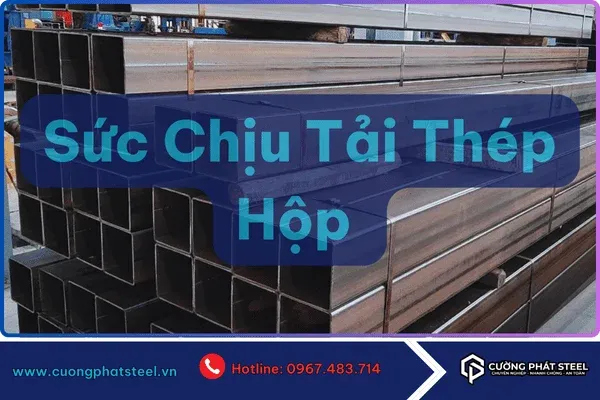 Định nghĩa và phân loại thép hộp