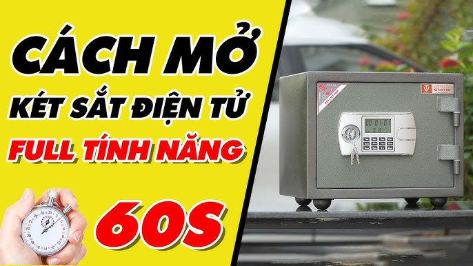 Hướng Dẫn Chi Tiết Cách Mở Két Sắt Việt Tiệp Điện Tử An Toàn và Hiệu Quả