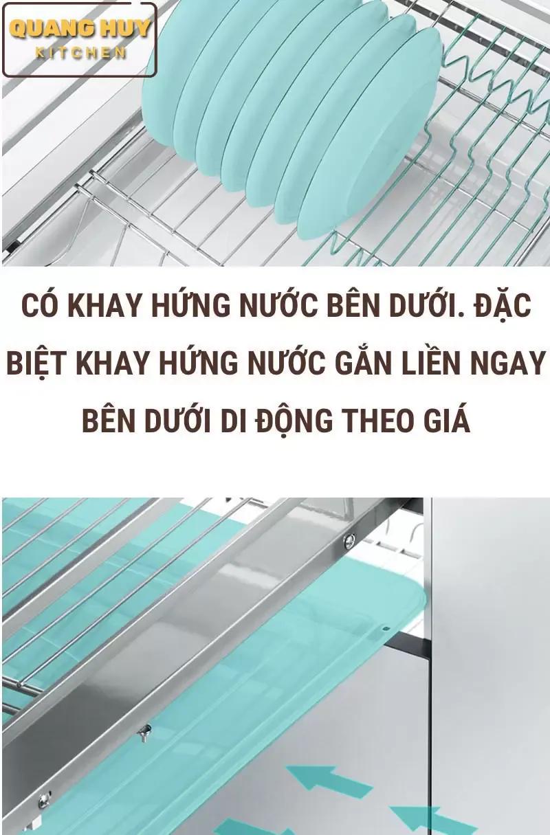 Kệ úp chén có khay hứng nước bằng nhựa ngay bên dưới. Khay có thể kéo ra vào tiện lợi vệ sinh