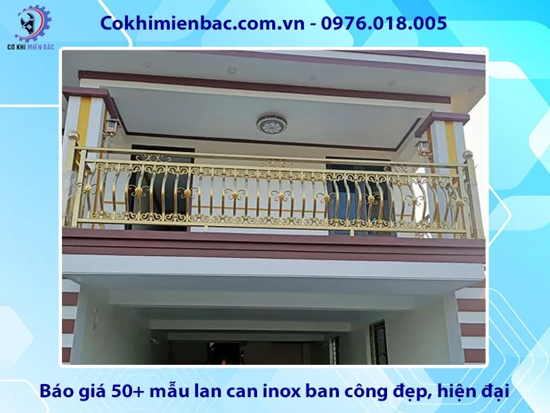 Báo giá 50+ mẫu lan can inox ban công đẹp, hiện đại năm 2025