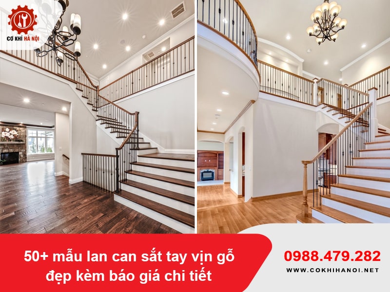 Báo Giá Cầu Thang Sắt Tay Vịn Gỗ Lim Chi Tiết Nhất