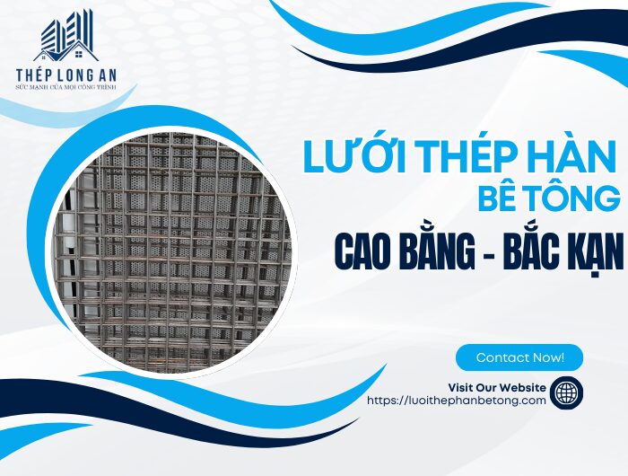Lưới Thép Hàn Cường Độ Cao: Giải Pháp Tối Ưu Cho Kết Cấu Bê Tông Cốt Thép Hiện Đại
