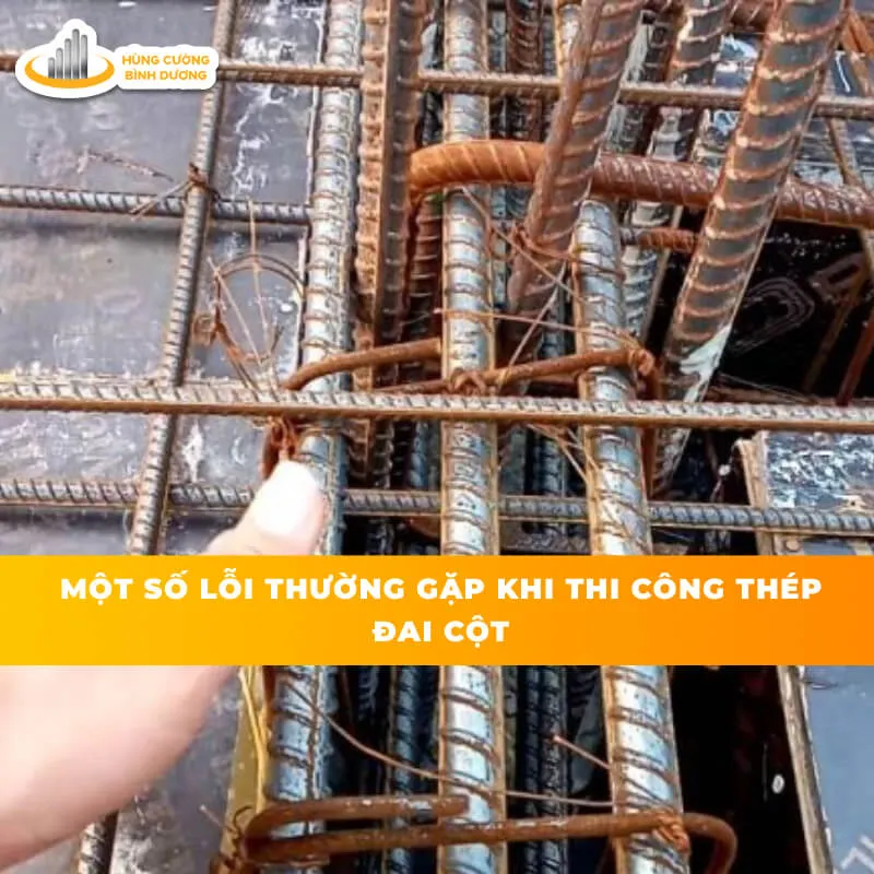 Các lỗi thường gặp khi thi công thép đai cột