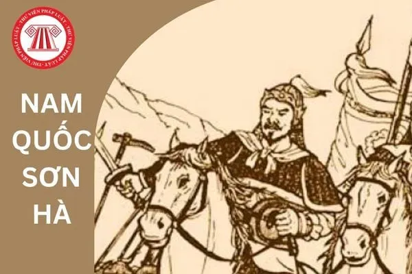 tác giả của bài thơ nam quốc sơn hà: Bối cảnh Trận chiến Như Nguyệt và ý nghĩa của bài thơ Nam Quốc Sơn Hà