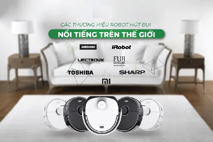 Một số thương hiệu robot hút bụi uy tín