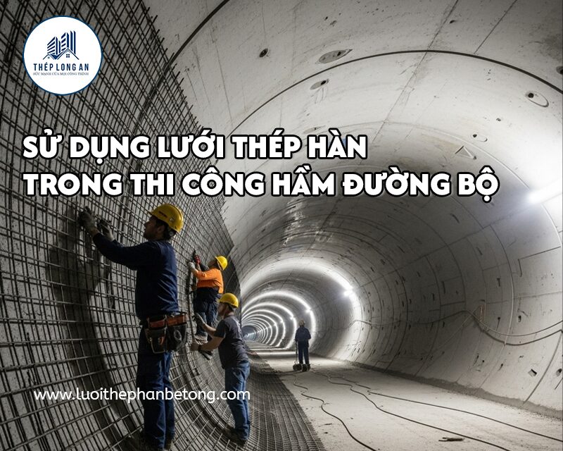 Lưới Thép Hàn Dạng Tấm: Tiêu Chuẩn, Ứng Dụng và Lợi Ích Vượt Trội