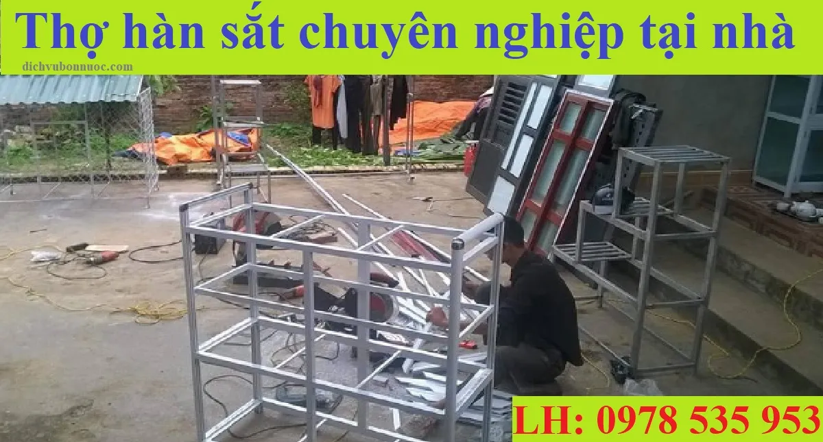 Thợ hàn sắt chuyên nghiệp tại nhà