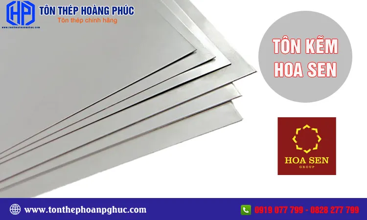 Tôn mạ kẽm Hoa Sen chất lượng cao