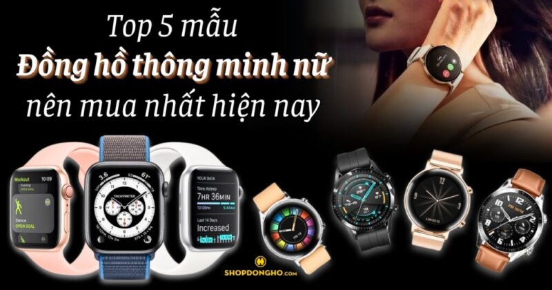 Top 10 Đồng Hồ Nữ Dây Thép Samsung Galaxy Watch Đáng Mua Nhất
