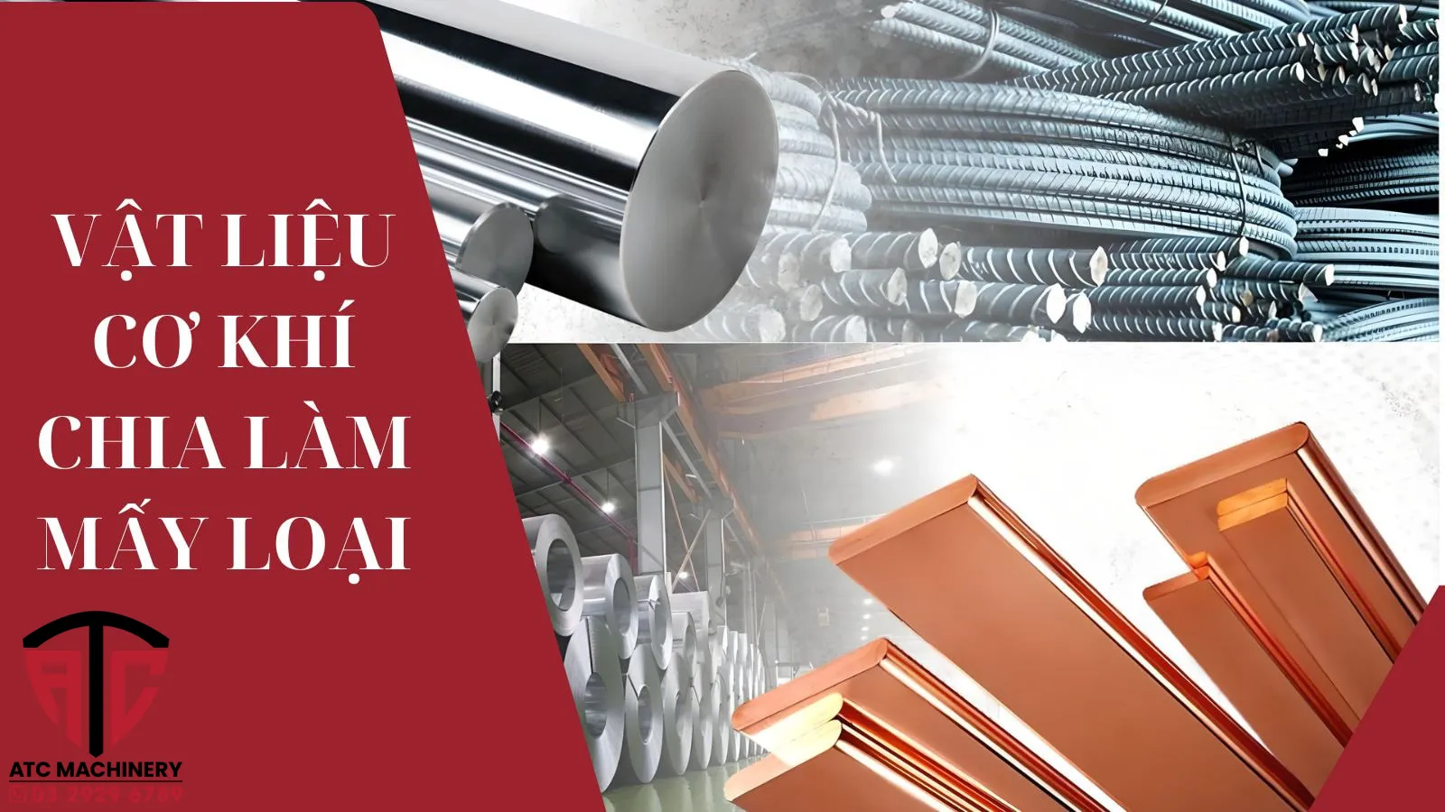 Vật liệu cơ khí chia làm mấy loại