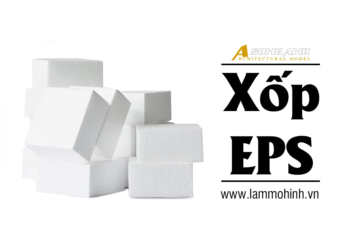 Xốp EPS làm mô hình