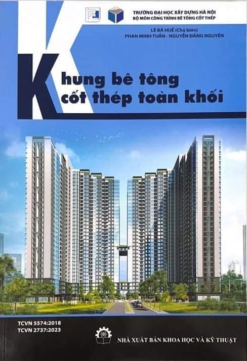 Khung Bê Tông Cốt Thép Toàn Khối Theo TCVN 2737-2023: Hướng Dẫn Chi Tiết Từ Lý Thuyết Đến Thực Hành